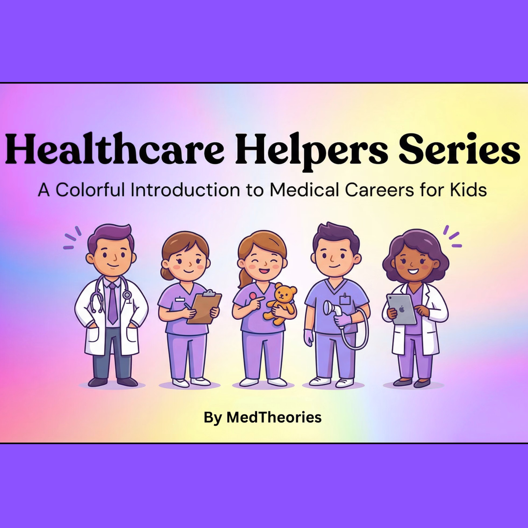 Healthcare Helpers Series for Kids (Digital Bundle)
