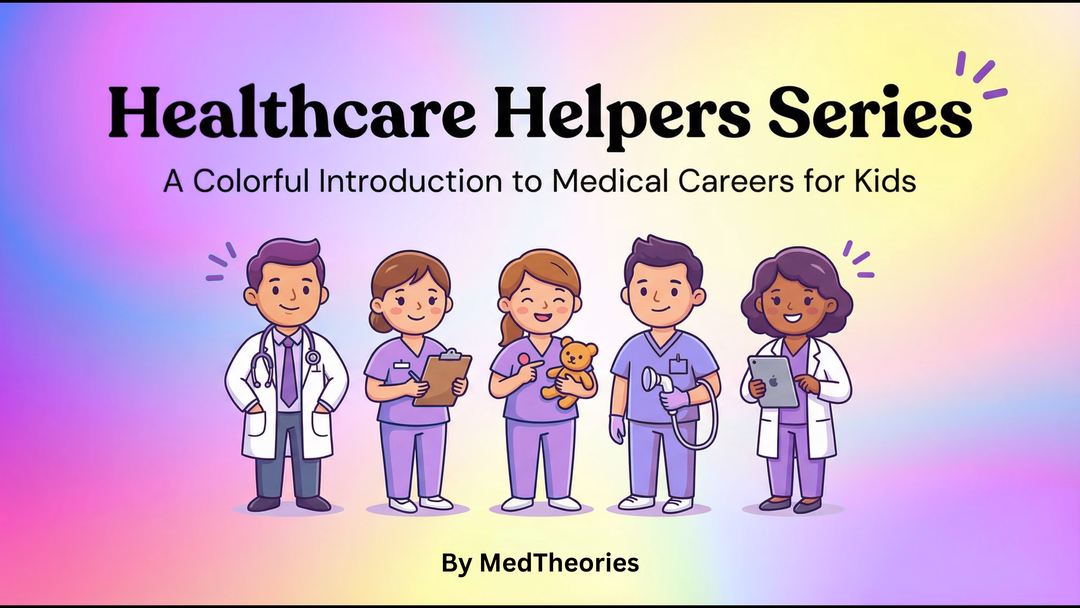 Healthcare Helpers Series for Kids (Digital Bundle)