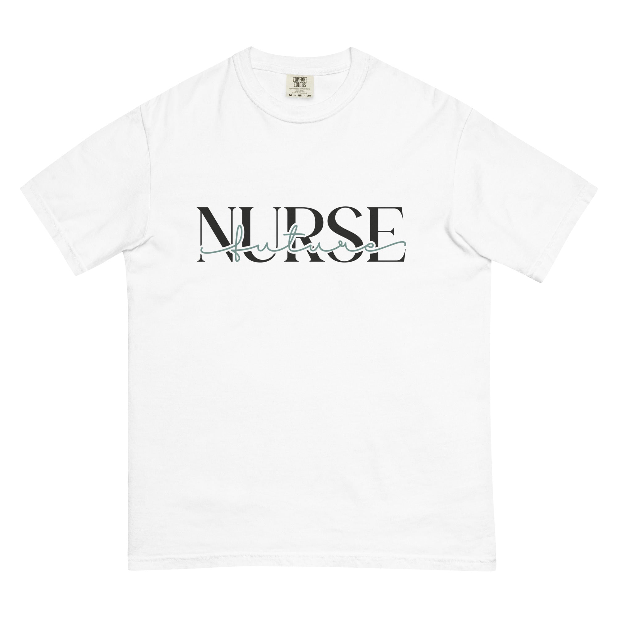 Future Nurse Cursive Unisex Garment - Dyed Heavyweight T - Shirt - MedTheories