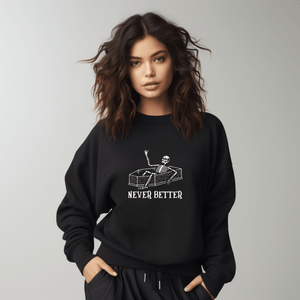 Never Better Unisex Organic Raglan Sweatshirt - MedTheories