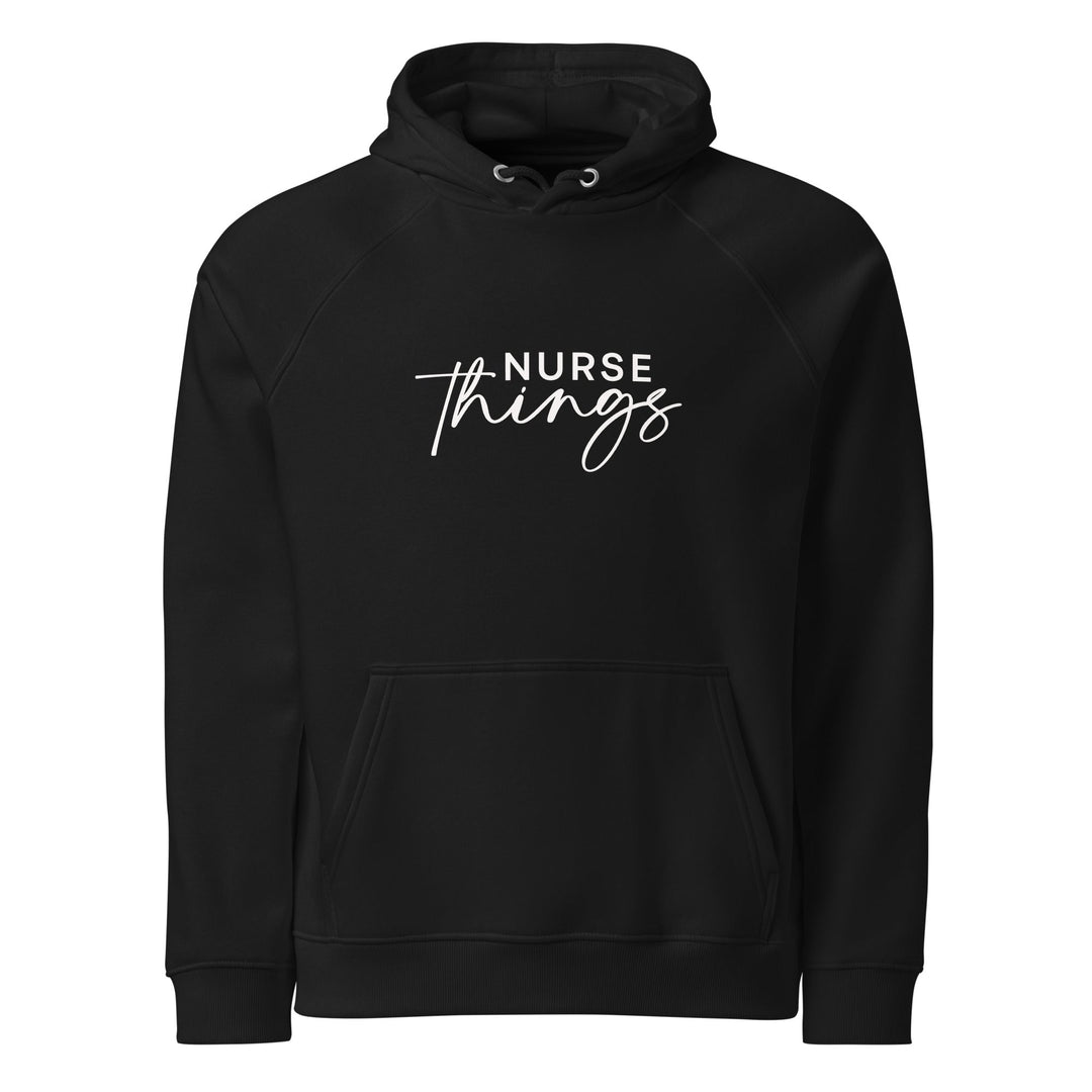 Nurse Things Unisex Eco Raglan Hoodie - MedTheories