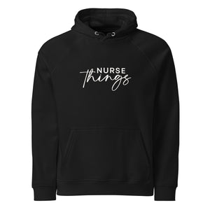 Nurse Things Unisex Eco Raglan Hoodie - MedTheories