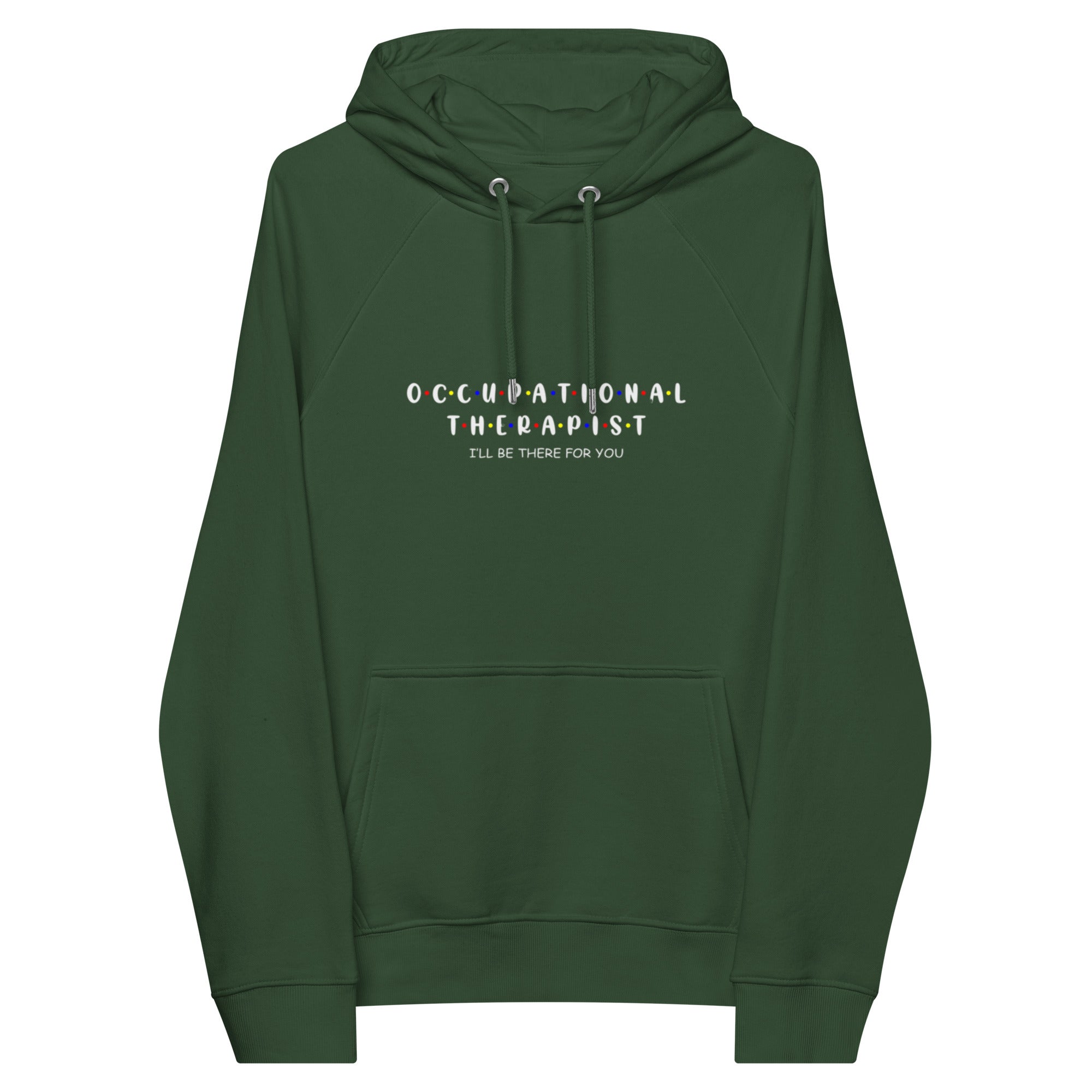 Occupational Therapist Friend Unisex Eco Raglan Hoodie - MedTheories