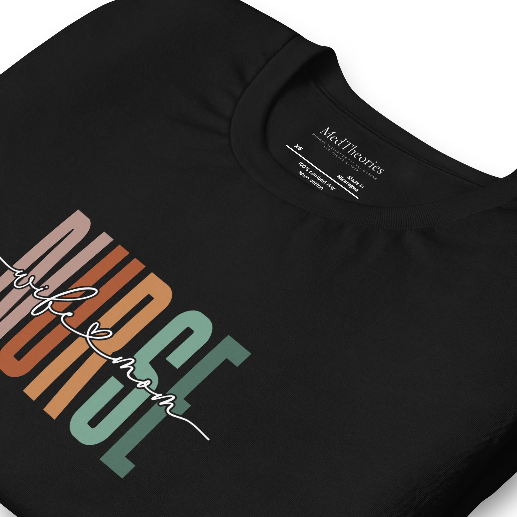 Wife Mom Nurse Practitioner Unisex T-Shirt - MedTheories