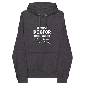 A Wise Doctor Unisex Eco Raglan Hoodie - MedTheories