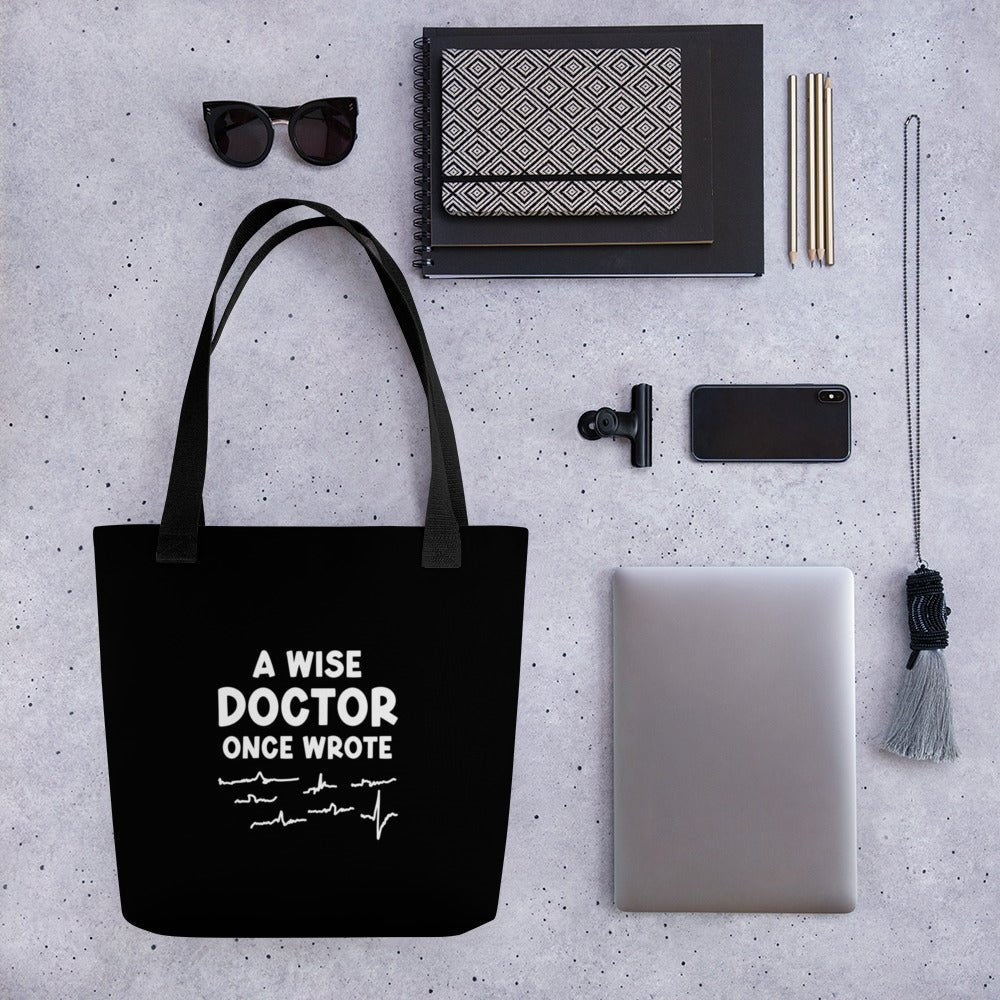 A Wise DR Tote Bag - MedTheories