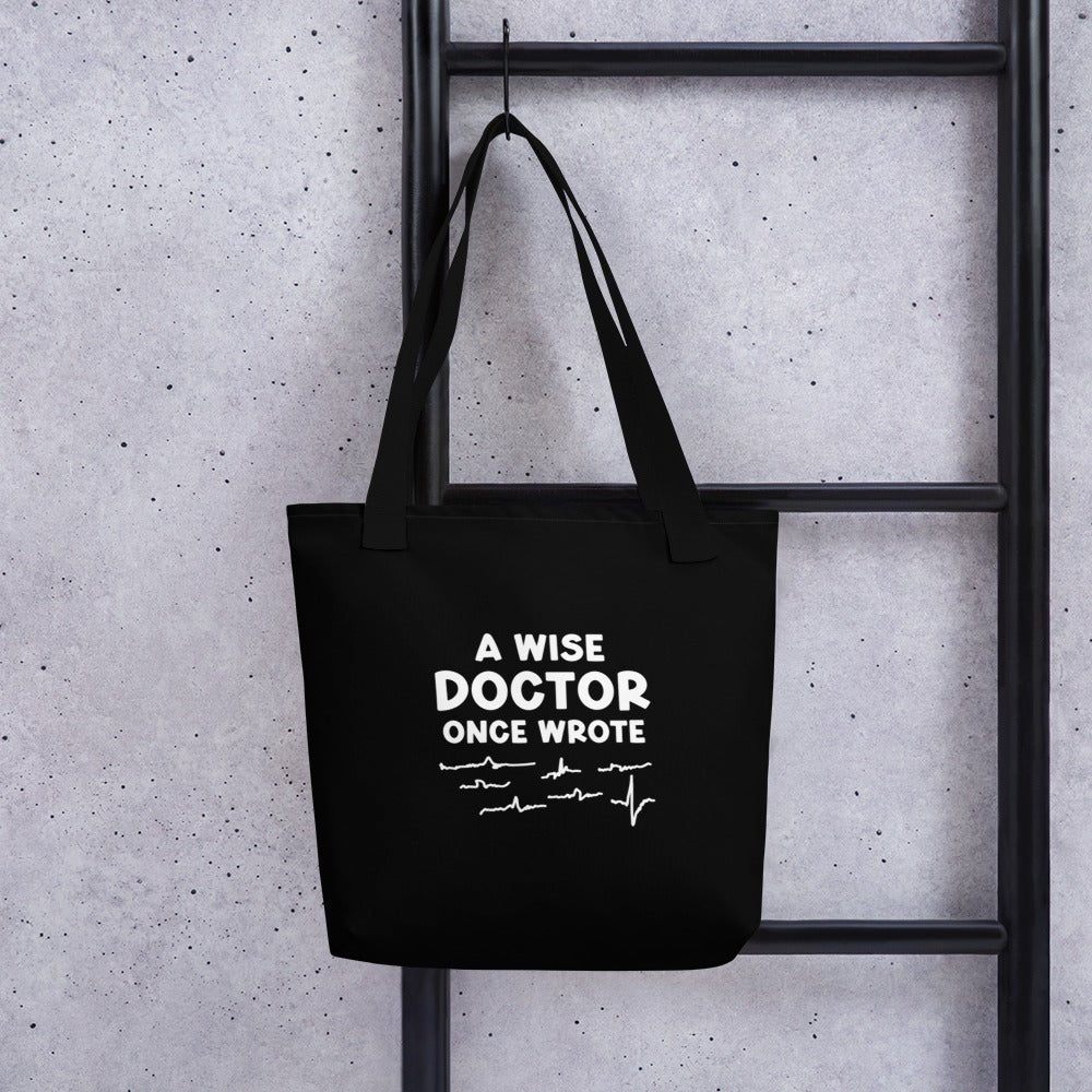 A Wise DR Tote Bag - MedTheories