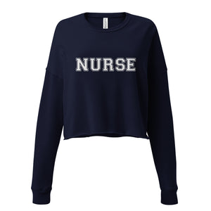 Bold College Nurse Crop Sweatshirt - MedTheories