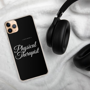 I Love Being A Physical Therapist Clear Case for iPhone® - MedTheories