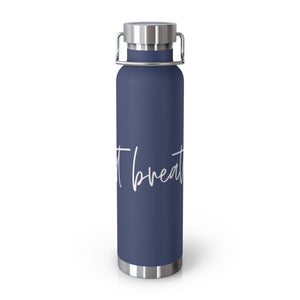 Just Breathe Copper Vacuum Insulated Bottle, 22-oz - MedTheories