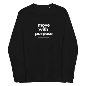 Move With Purpose Unisex Organic Raglan Sweatshirt - MedTheories