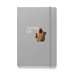 Nursing Life Hardcover Bound Notebook - MedTheories