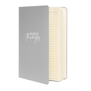 Nursing Things Hardcover Bound Notebook - MedTheories